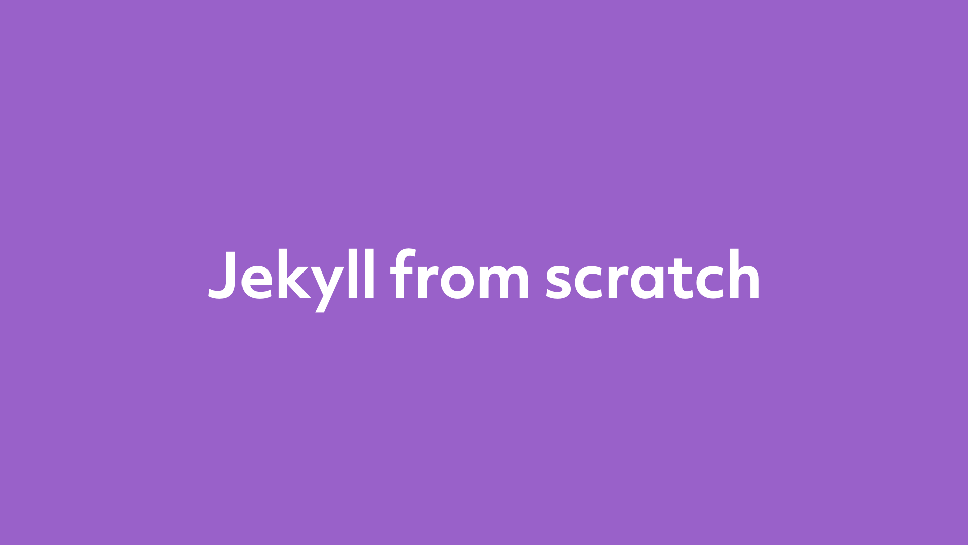 Jekyll From Scratch - Zapeljivec